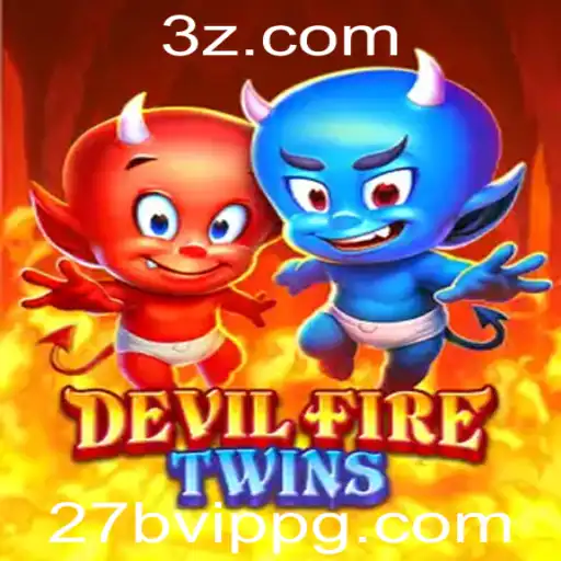 Descubra as Emoções do Jogo DevilFireTwins com a Estratégia 27b VIP