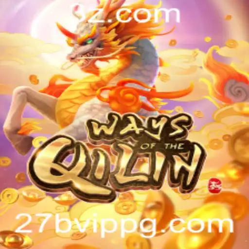Descubra o Fascinante Mundo de 'WaysoftheQilin' e a Palavra-Chave '27b vip'